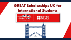 GREAT Scholarships UK for international students