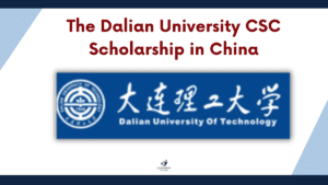 The Dalian University CSC Scholarship in China