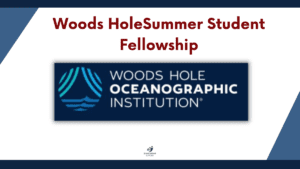 Woods HoleSummer Student Fellowship