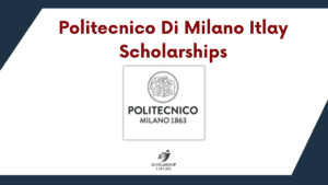 Politecnico Di Milano Scholarships for International students