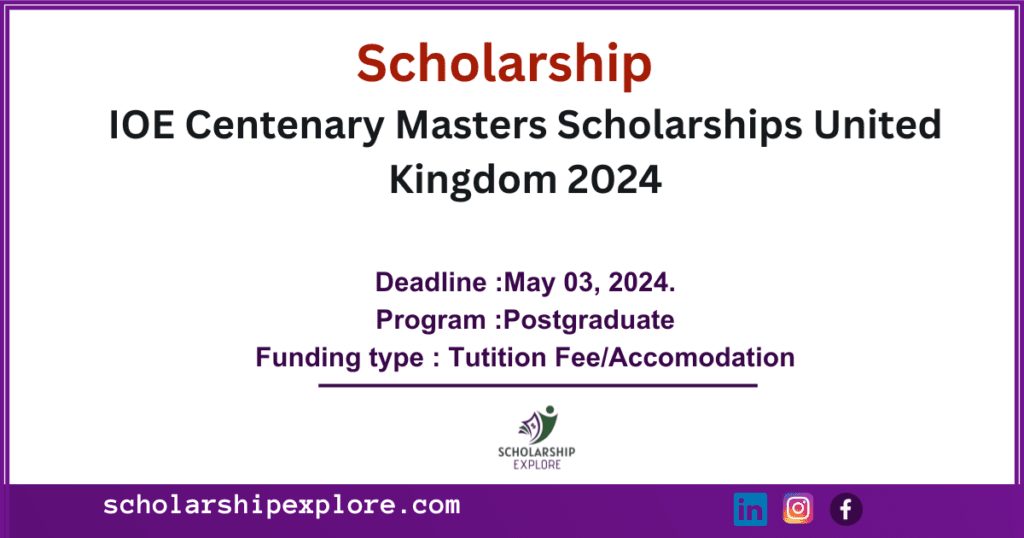 IOE Centenary Masters scholarship UK