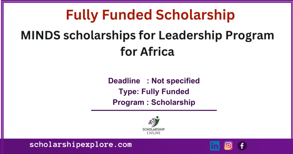 MINDS scholarship for Leadership Development