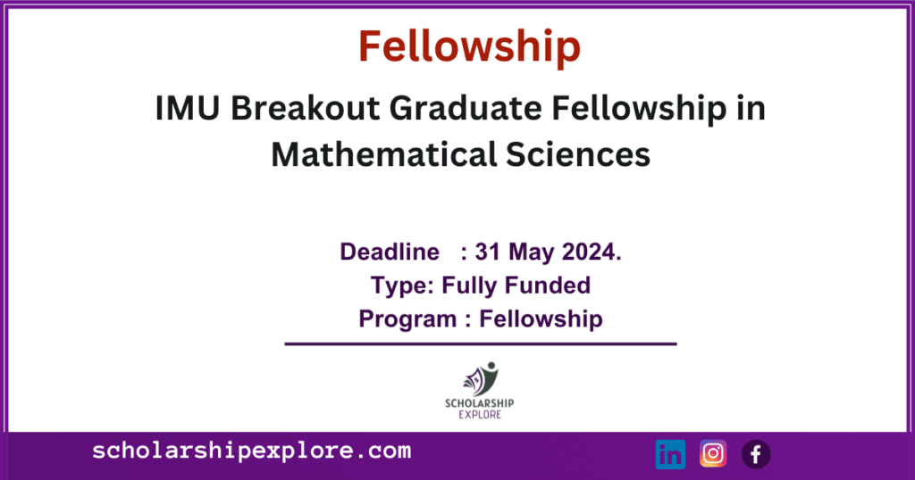 IMU Breakout Graduate Fellowship