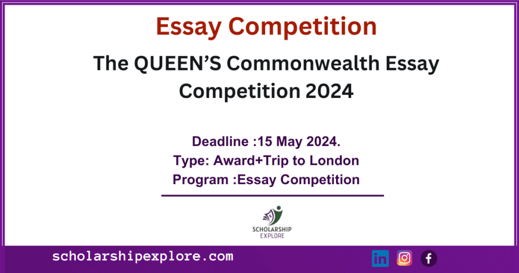 Queen’s Commonwealth Essay Competition 2024