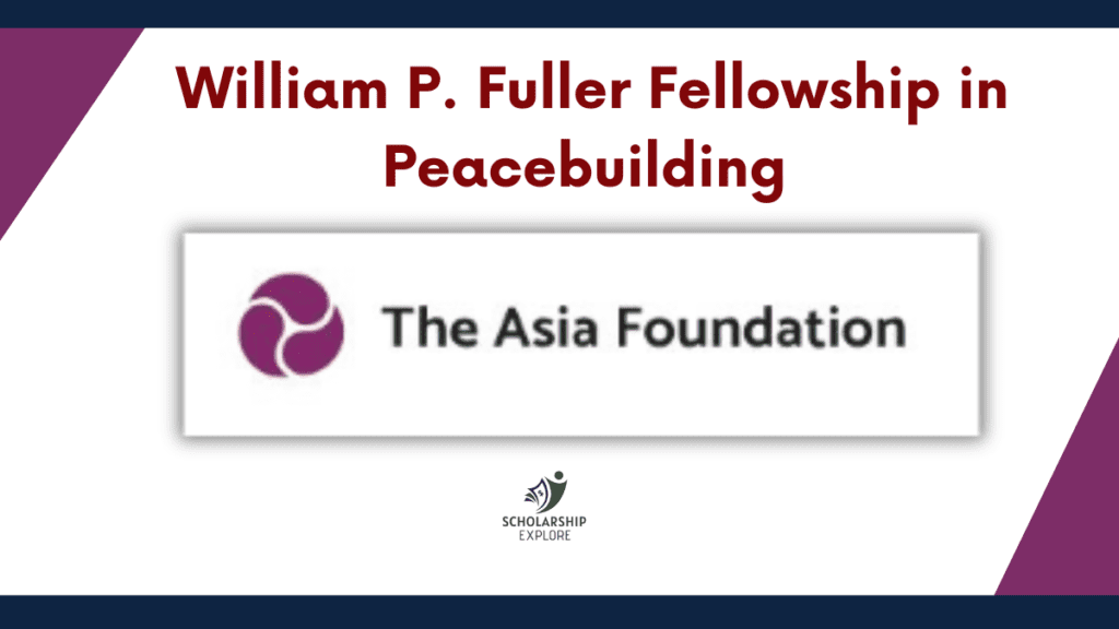 William P. Fuller Fellowship in Peacebuilding