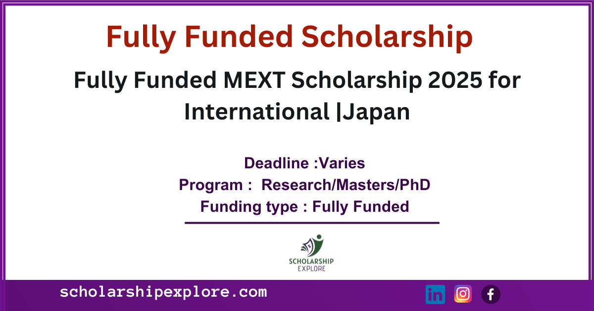 MEXT Scholarship 2025 for International students