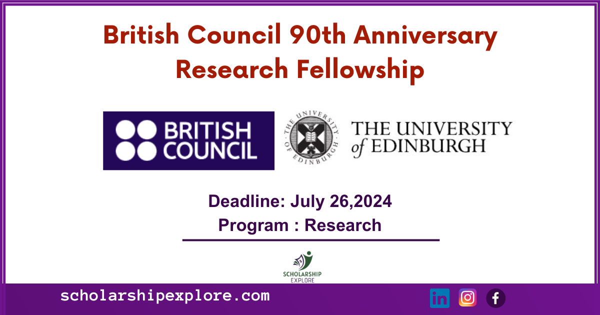 British Council 90th Anniversary Research Fellowship