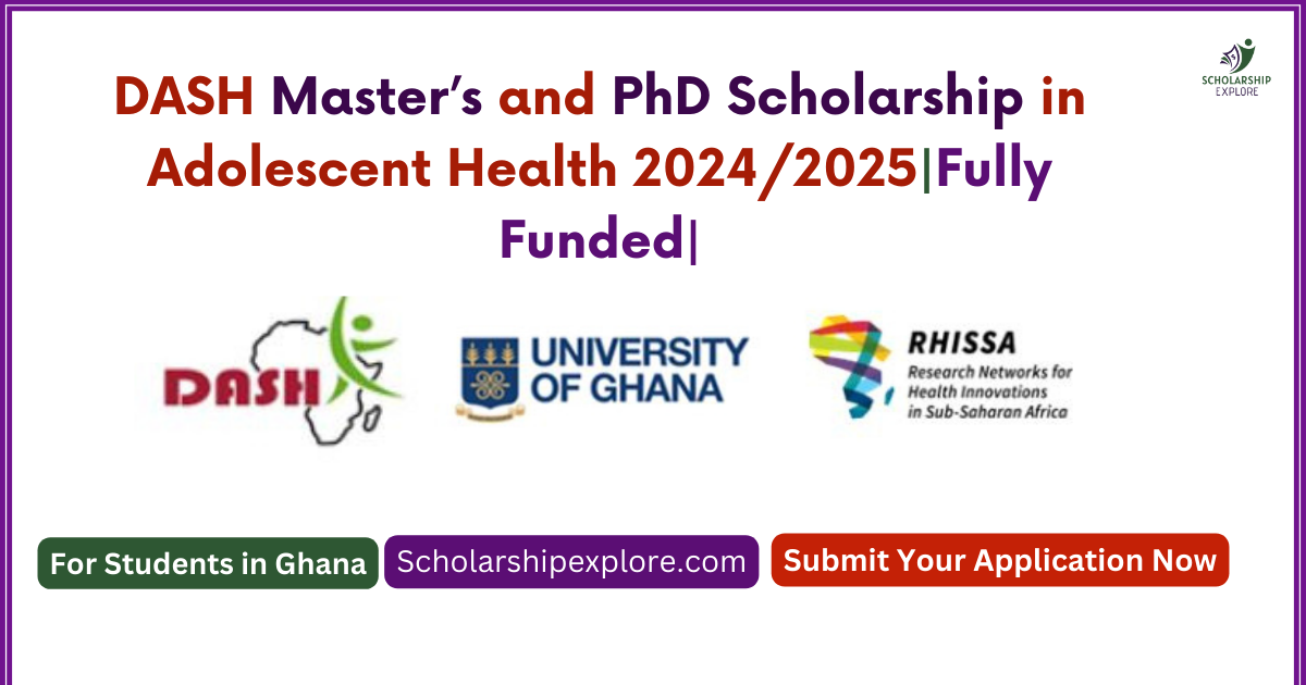 DASH Master's and PhD Scholarship