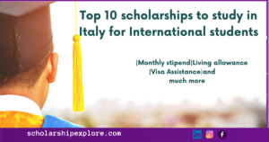 10 scholarships to study in Itlay