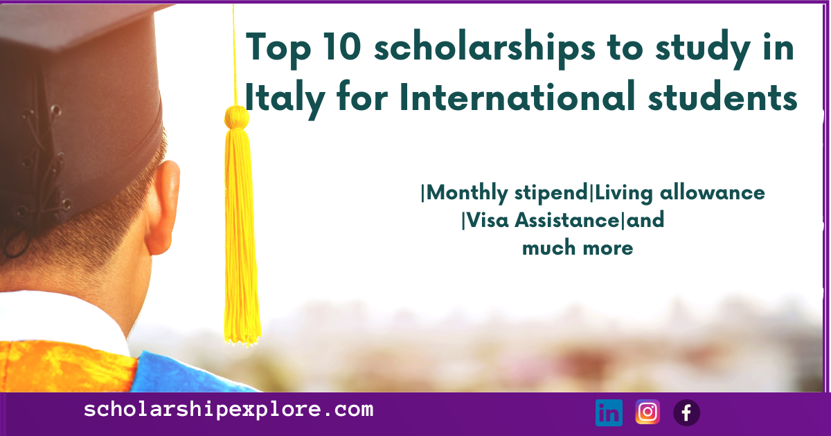10 scholarships to study in Itlay