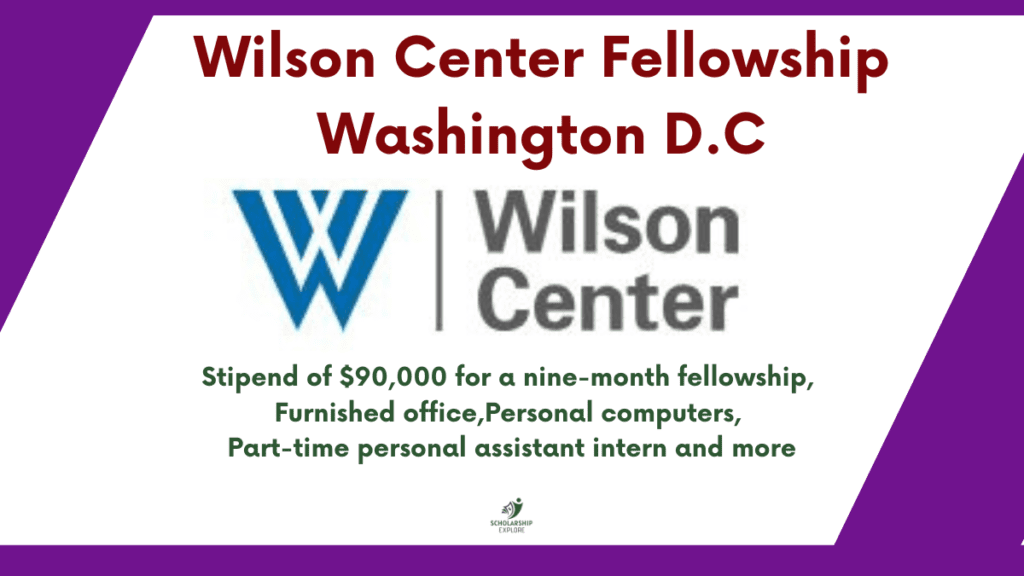 Wilson Center Fellowship