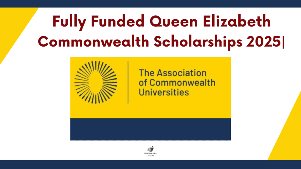 Queen Elizabeth Commonwealth Scholarship