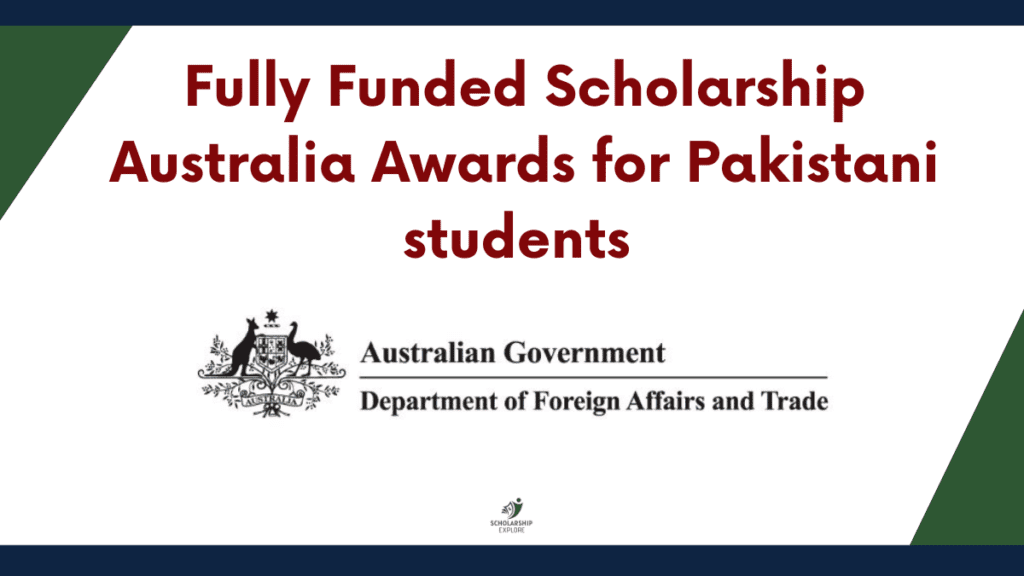 Australia Awards for Pakistani students