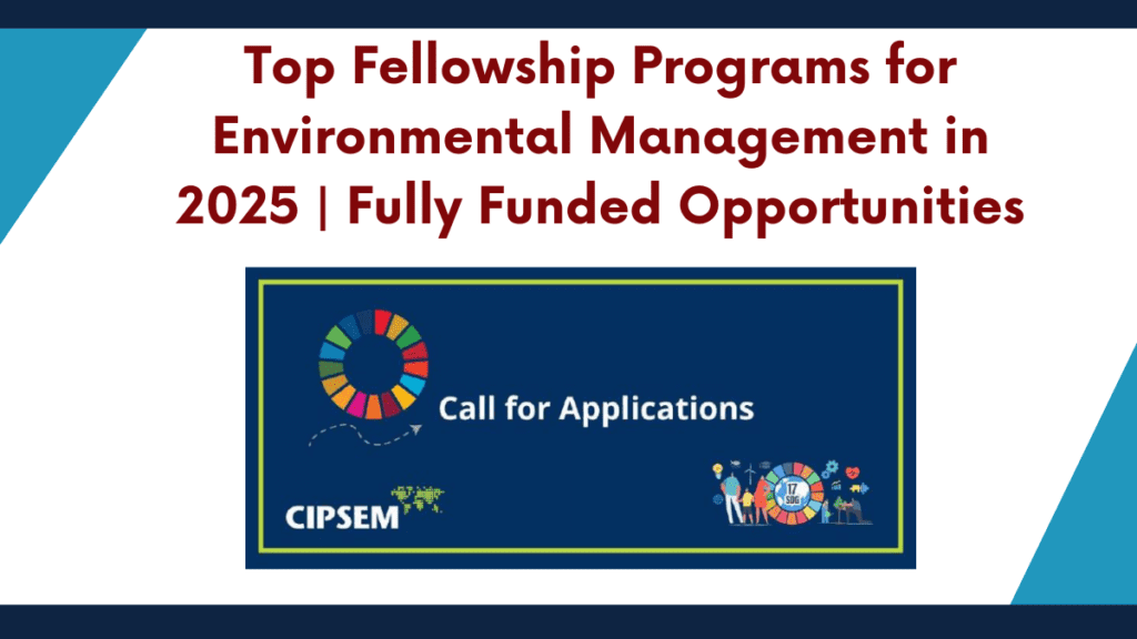 Fellowship Programs for Environmental Management