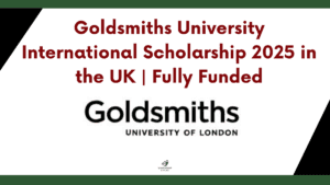 Goldsmiths Scholarship 2025