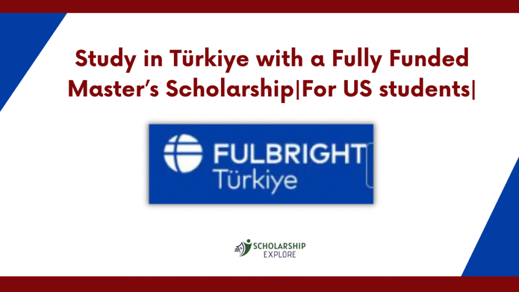 Fulbright Turkey Award 2026